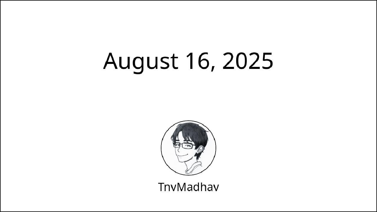 August 16, 2025